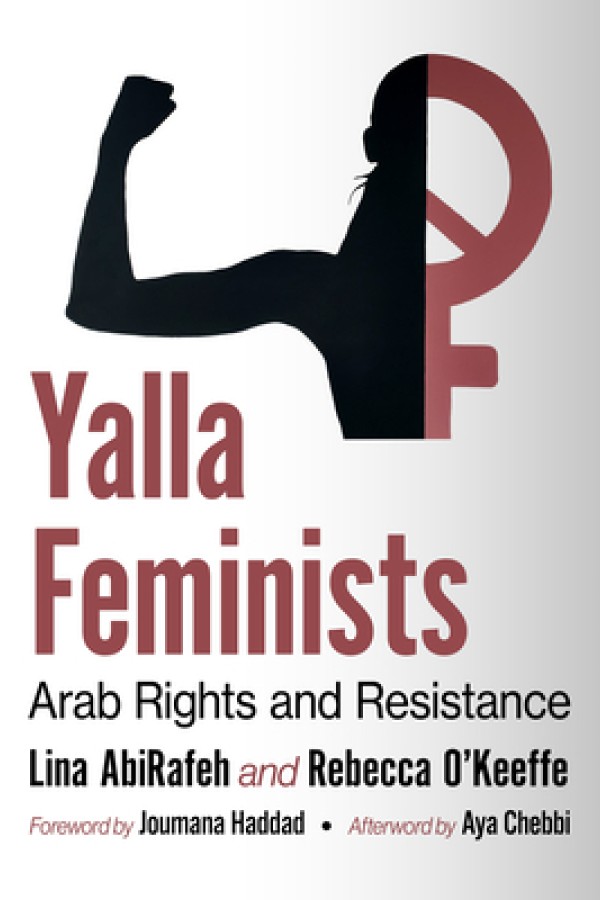 Yalla Feminists Arab Rights And Resistance